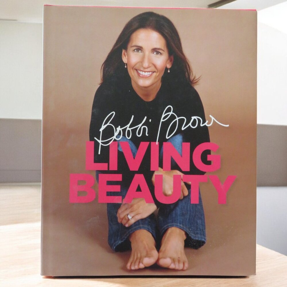 Bobbi Brown - LIVING BEAUTY - Book, EUC